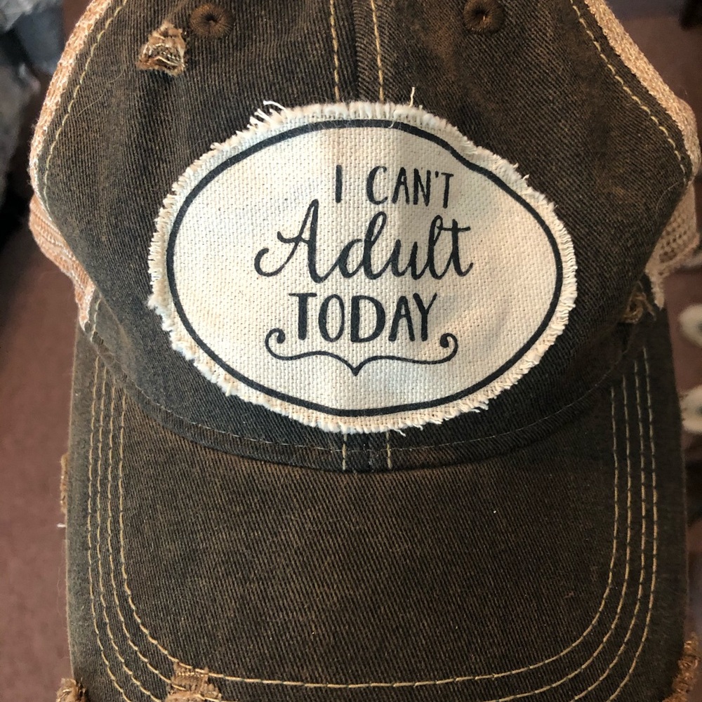 “I can’t adult today” hat